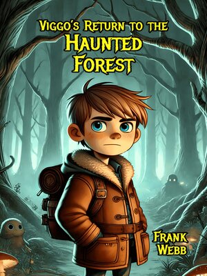 cover image of Viggo's Return to the Haunted Forest